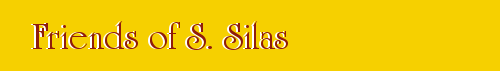 Friends of S. Silas